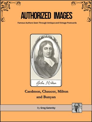 cover image of Authorized Images, Famous Authors Seen Through Antique and Vintage Postcards